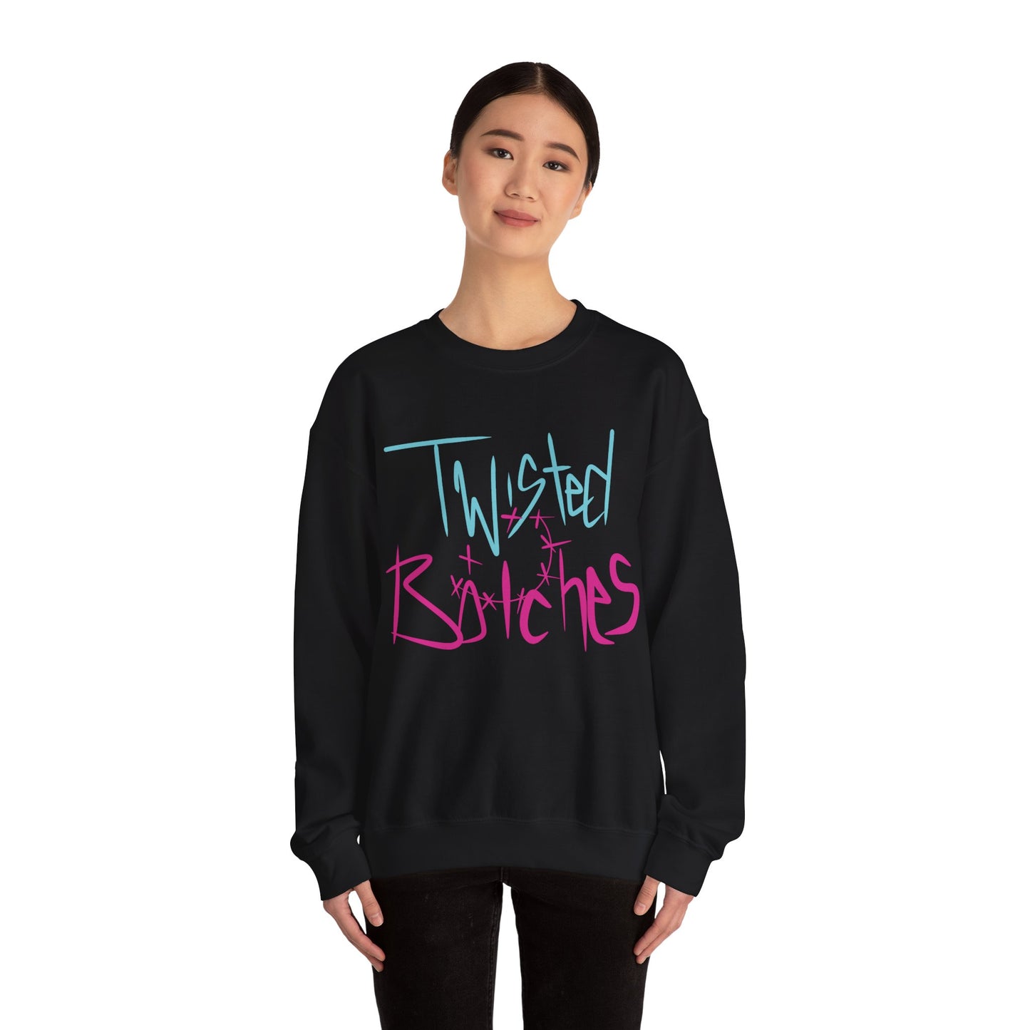 Twisted B!tches Crewneck Sweatshirt